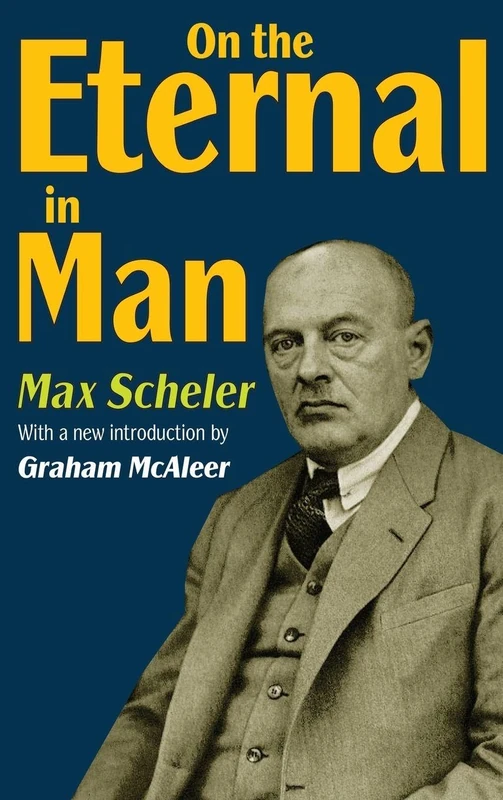 Routledge - On the Eternal in Man by Max Scheler