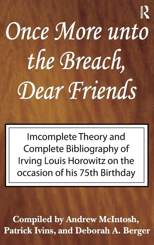 Once More Unto the Breach, Dear Friends: Incomplete Theory and Complete Bibliography - Image 1