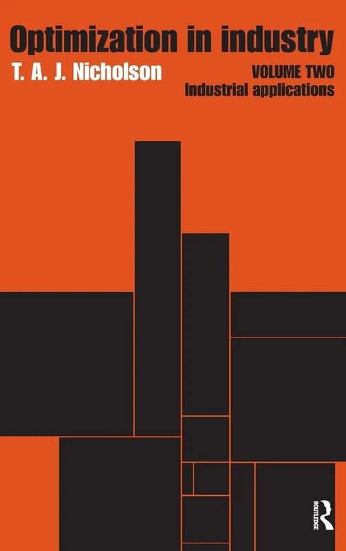 Routledge Optimization in Industry: Volume 2, Industrial Applications