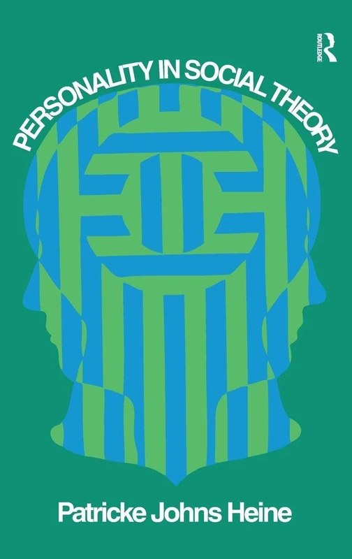 Personality in Social Theory