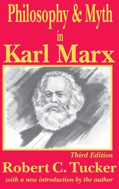 Philosophy and Myth in Karl Marx