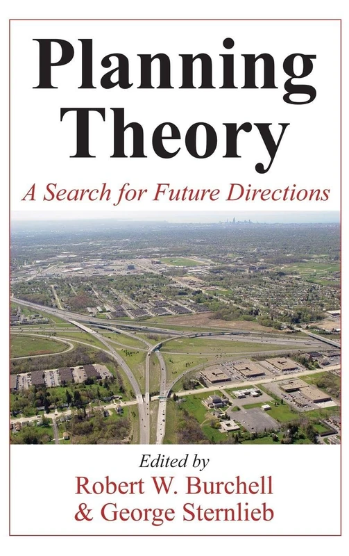 Routledge Planning Theory: A Search for Future Directions