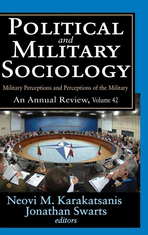 Routledge Political and Military Sociology Volume 42 Review