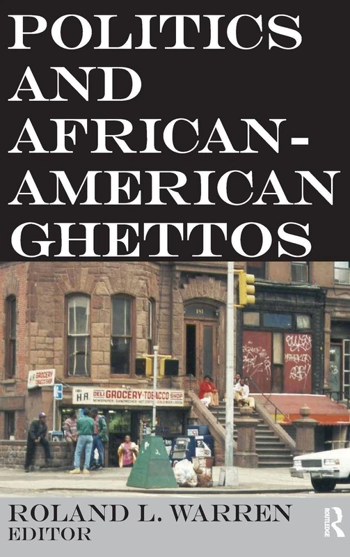 Politics and African-American Ghettos