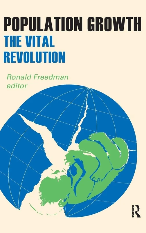Routledge Population Growth: The Vital Revolution - Book