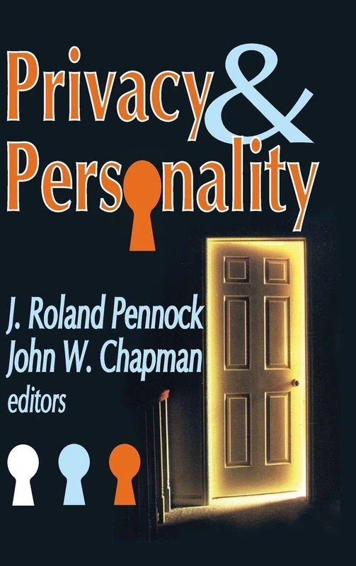 Routledge Privacy and Personality - Academic Essays on Rights