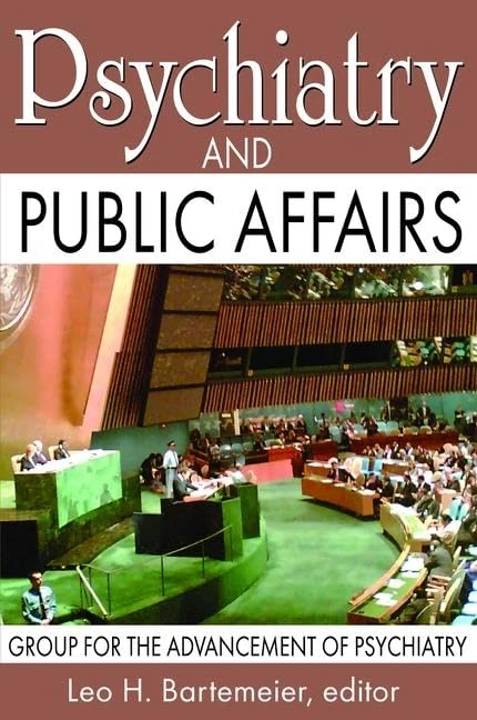 Psychiatry and Public Affairs - Routledge Book