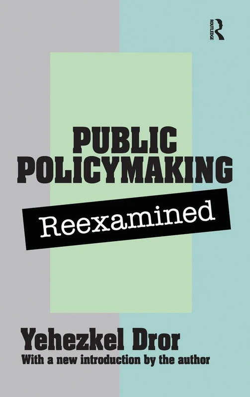 Routledge Public Policy Making Reexamined - Policy Studies Book