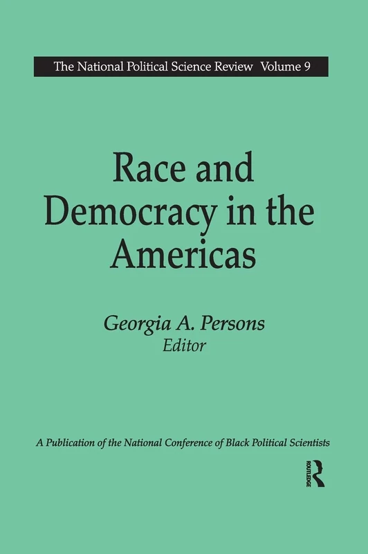 Race and Democracy in the Americas: The National Political Science Review