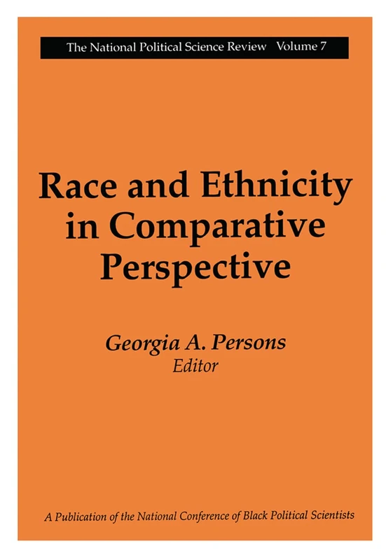 Race and Ethnicity in Comparative Perspective: The National Political Science Review