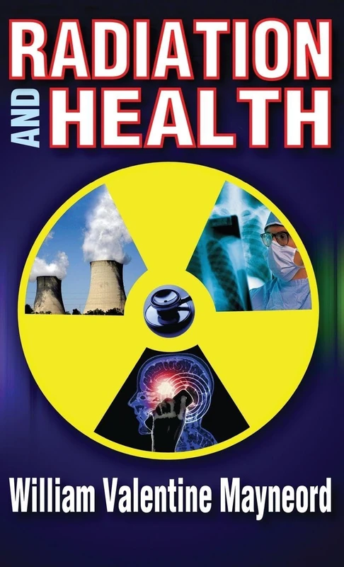 Routledge Radiation and Health - William Valentine Mayneord - Image 1