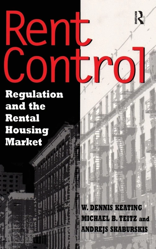 Rent Control in North America and Four European Countries: Regulation and the Rental Housing Market