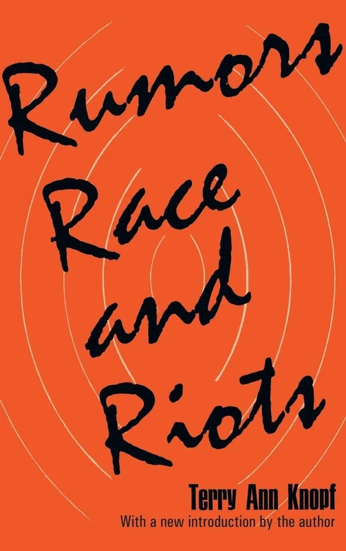 Rumors, Race and Riots - Image 1