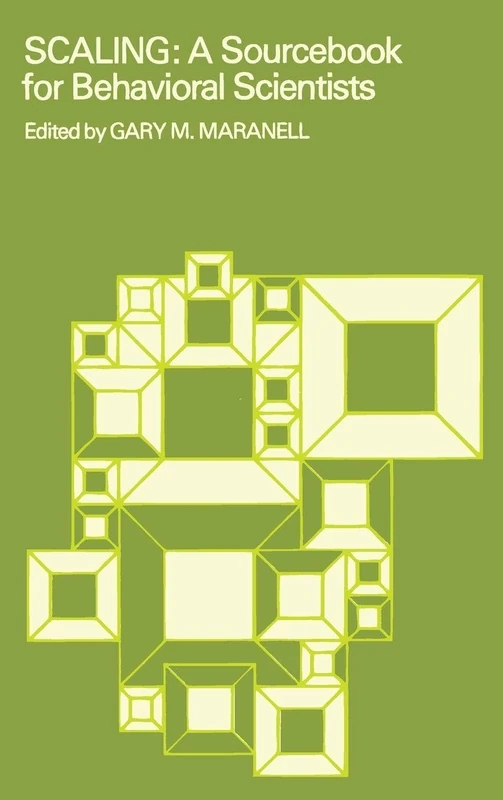 Scaling: A Sourcebook for Behavioral Scientists - Routledge