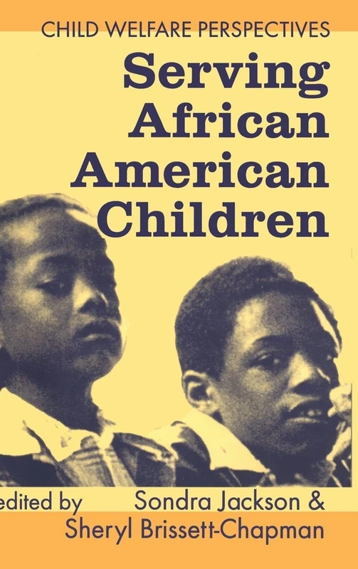 Routledge - Serving African American Children: Child Welfare