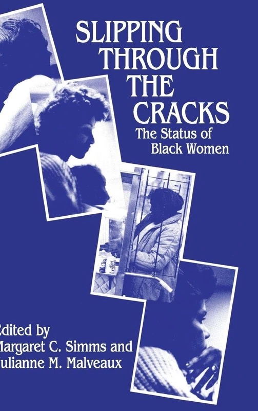 Routledge - Slipping Through the Cracks: Status of Black Women
