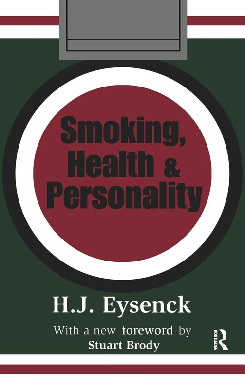 Routledge Smoking, Health and Personality - Classic Study