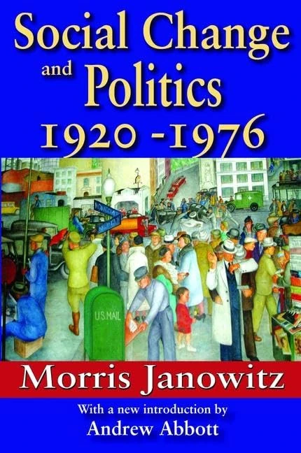 Routledge - Social Change and Politics: 1920-1976 Book