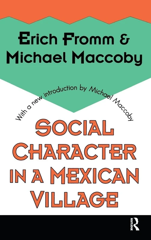 Social Character in a Mexican Village
