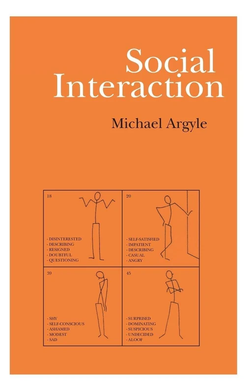 Social Interaction: Process and Products