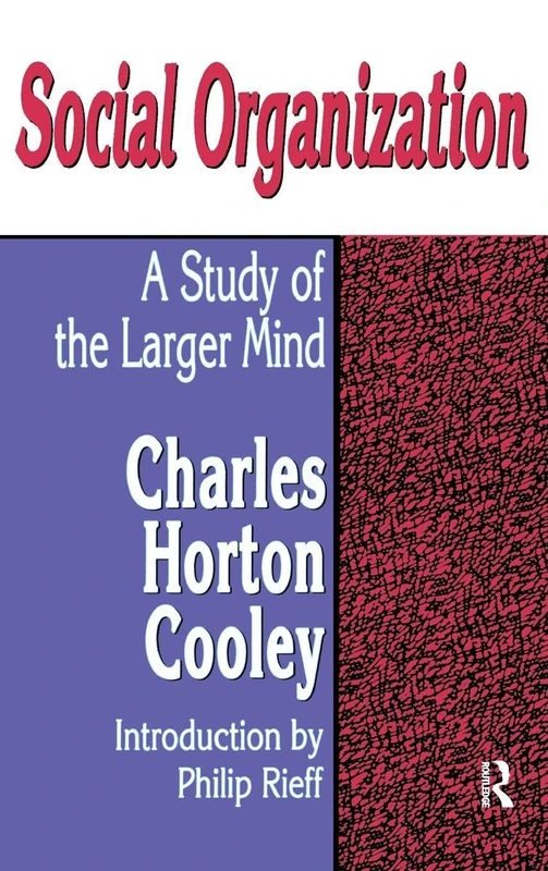 Routledge - Social Organization: A Study of the Larger Mind - Image 1