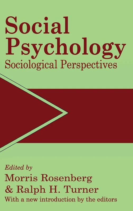 Social Psychology: Sociological Perspectives