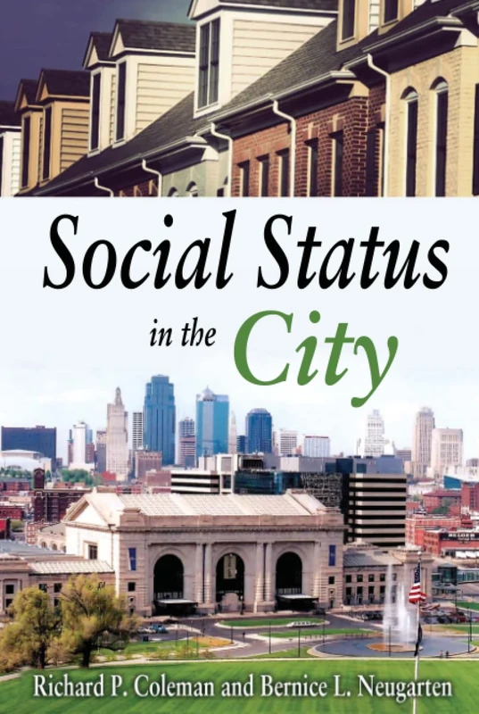 Routledge Social Status in the City - Sociology Text - Image 1