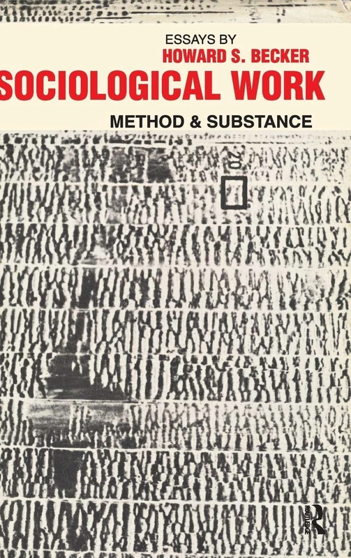 Sociological Work: Method and Substance