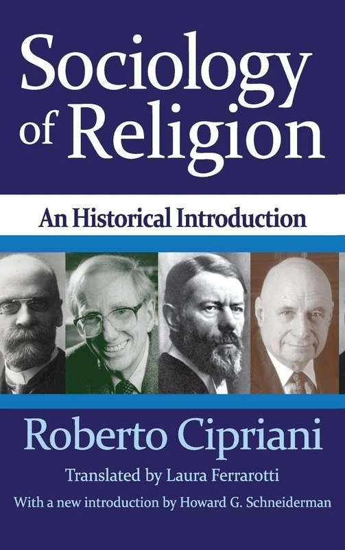 Routledge Sociology of Religion: An Historical Introduction
