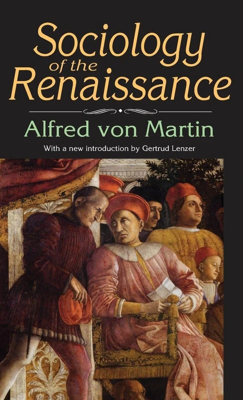 Sociology of the Renaissance