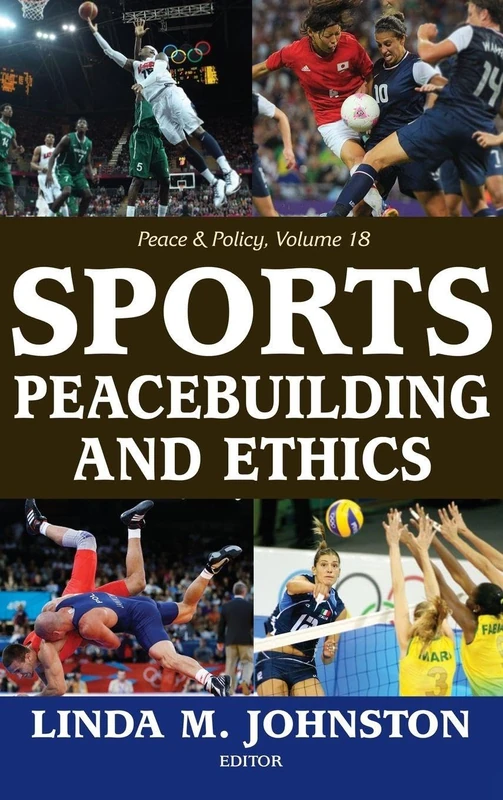 Routledge Sports, Peacebuilding and Ethics - Peace and Policy - Image 1