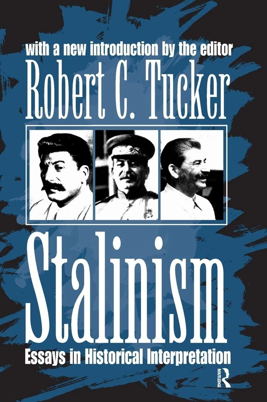 Stalinism: Essays in Historical Interpretation