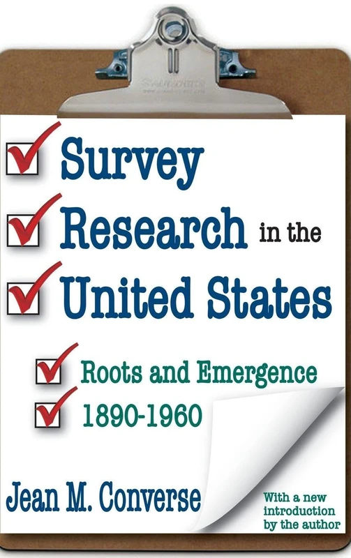 Routledge - Survey Research in the United States 1890-1960