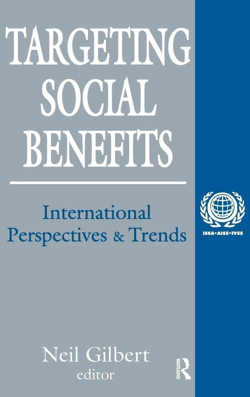 Targeting Social Benefits: International Perspectives and Trends (International Social Security Series)
