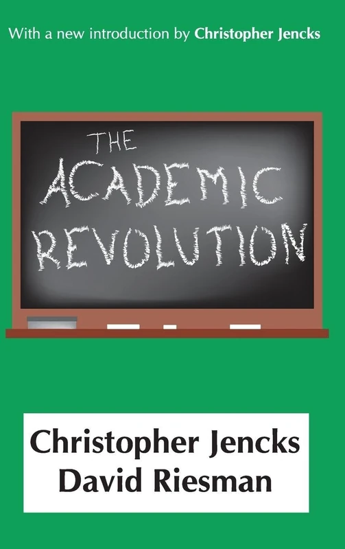 Routledge - The Academic Revolution - History of Higher Education