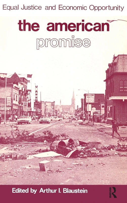 Routledge - The American Promise: Equal Justice and Opportunity