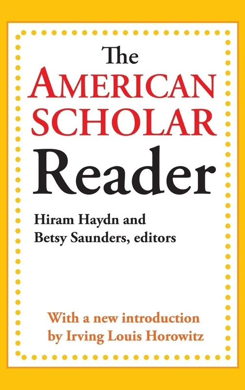 The American Scholar Reader