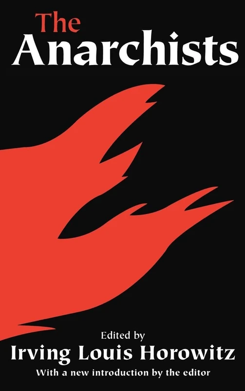 Routledge - The Anarchists - Political Science and Ideology