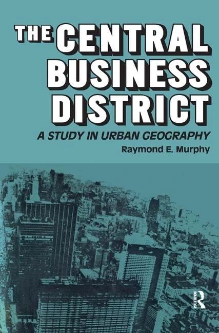 Routledge - The Central Business District: Urban Geography Study