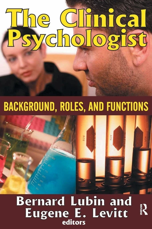 Routledge - The Clinical Psychologist: Background, Roles, and Functions