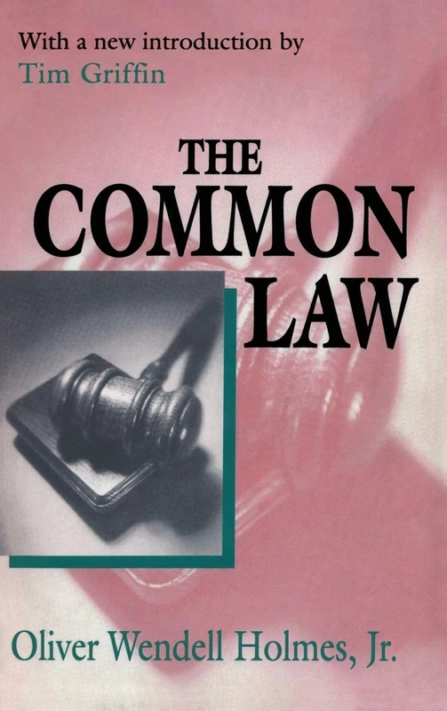 The Common Law (Law & Society)