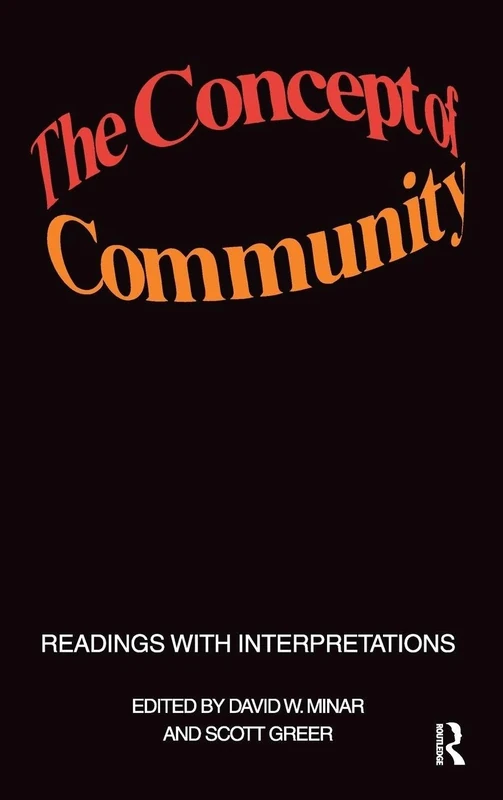 The Concept of Community: Readings with Interpretations