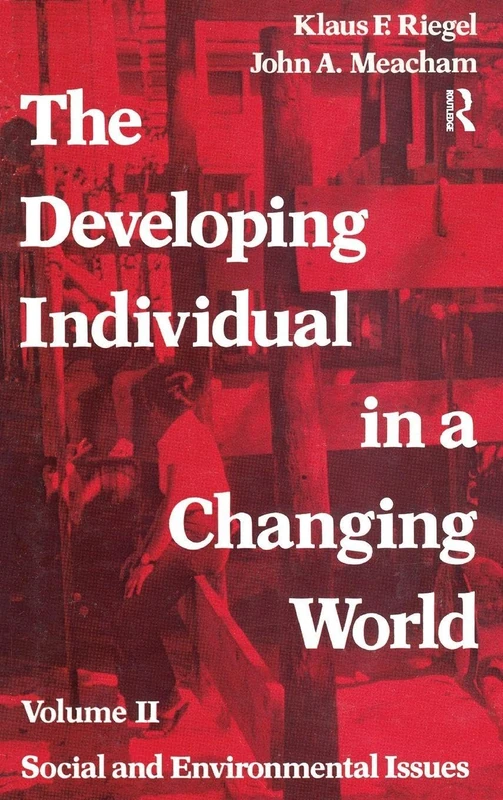 Routledge - The Developing Individual in a Changing World Vol 2