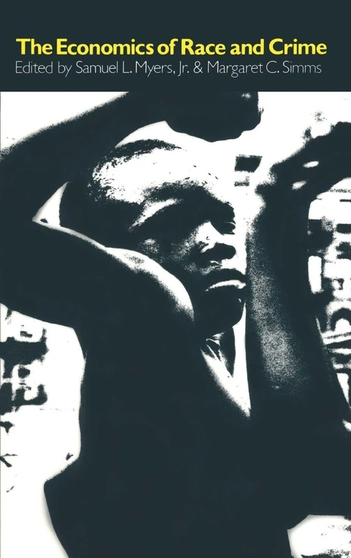 Routledge - The Economics of Race and Crime Academic Book