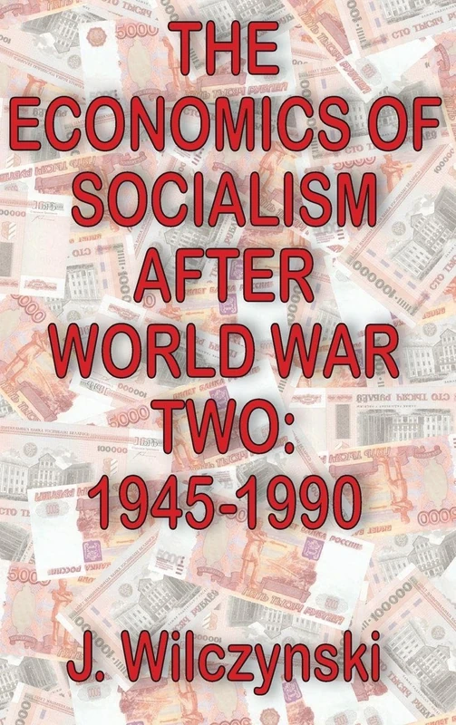 Routledge - The Economics of Socialism After World War Two