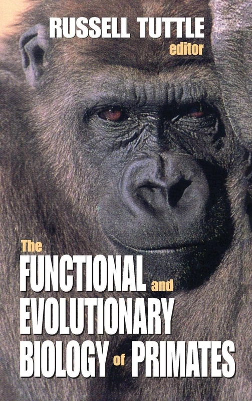 Routledge - The Functional and Evolutionary Biology of Primates