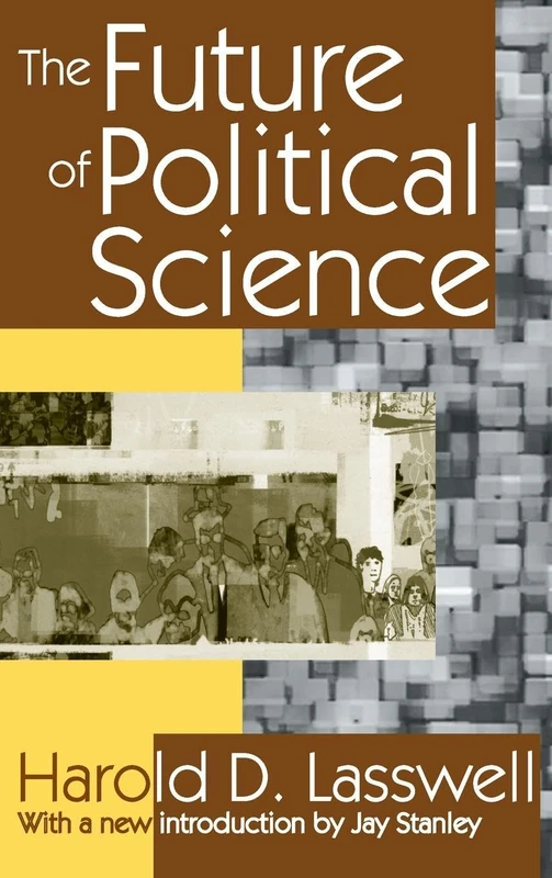 Routledge - The Future of Political Science - Academic Text