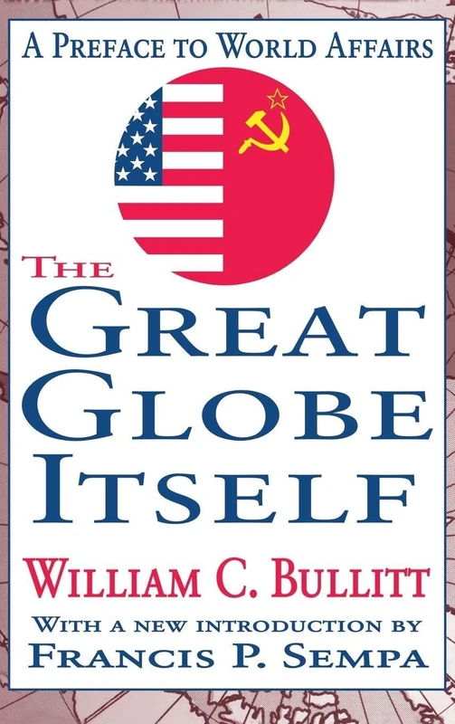 The Great Globe Itself: A Preface to World Affairs - Image 1