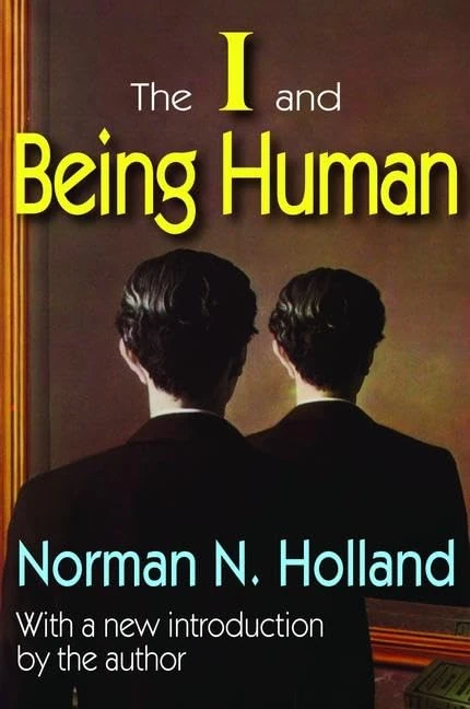 Routledge - The I and Being Human by Norman N. Holland - Image 1