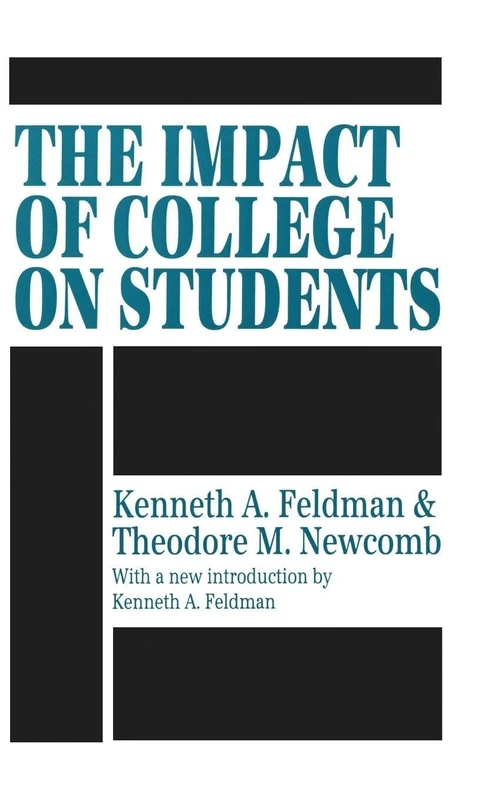 Routledge - The Impact of College on Students by Feldman